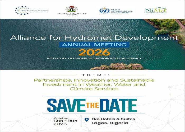 Nigeria to Host the World's Weather, Water and Climate Leaders at the Alliance for Hydromet Development Annual Meeting 2026.